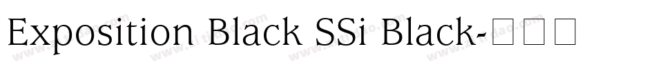 Exposition Black SSi Black字体转换